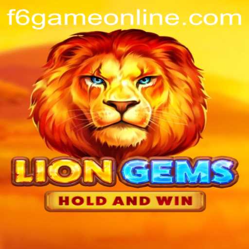 Unleashing Adventure with LionGems: Discovering the F6 GAME Experience